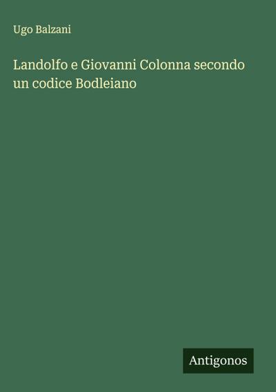 Landolfo e Giovanni Colonna secondo un codice Bodleiano