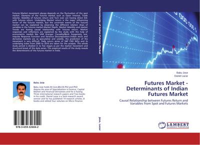 Futures Market - Determinants of Indian Futures Market