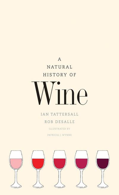 Tattersall, I: Natural History of Wine