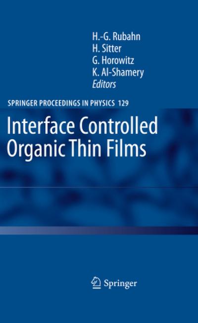 Interface Controlled Organic Thin Films