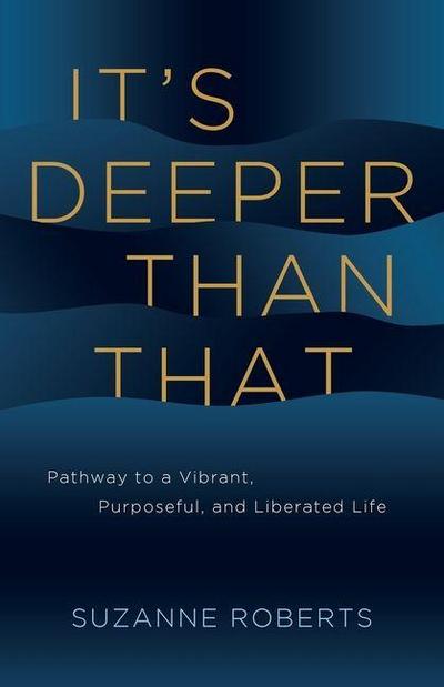 It’s Deeper Than That