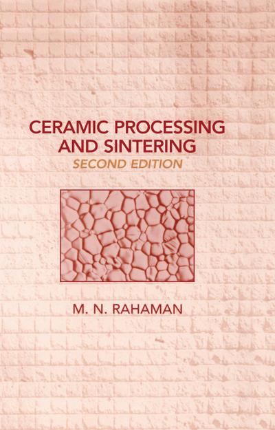 Ceramic Processing and Sintering