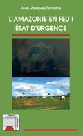L’Amazonie en feu !
