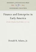 Finance and Enterprise in Early America