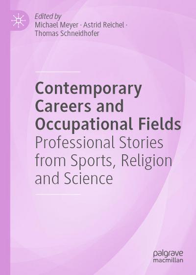 Contemporary Careers and Occupational Fields