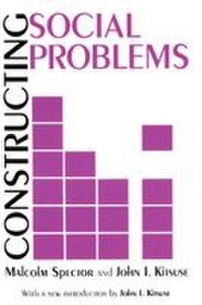 Constructing Social Problems