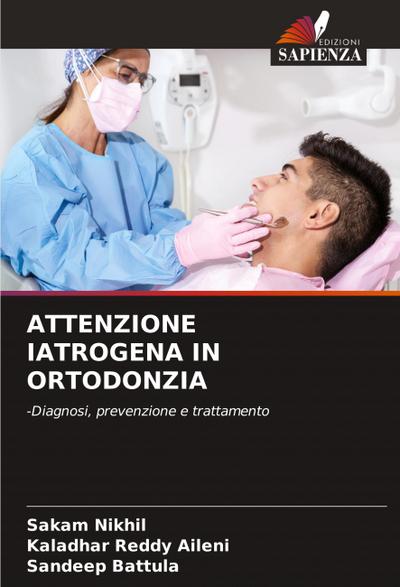 ATTENZIONE IATROGENA IN ORTODONZIA