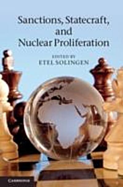 Sanctions, Statecraft, and Nuclear Proliferation