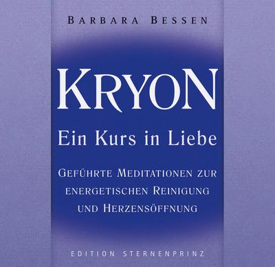 Kryon - Ein Kurs in Liebe. Audio-CD