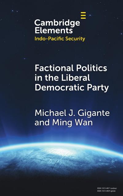 Factional Politics in the Liberal Democratic Party