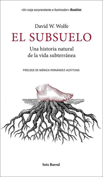 El subsuelo : una historia natural de la vida subterránea