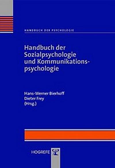 Handbuch der Sozialpsychologie und Kommunikationspsychologie