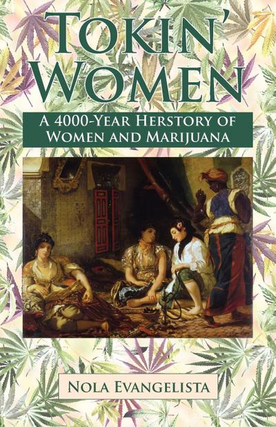 TOKIN’ WOMEN    A 4,000-Year Herstory