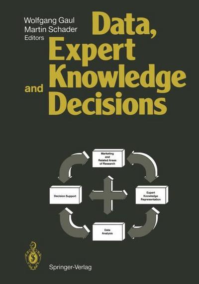Data, Expert Knowledge and Decisions