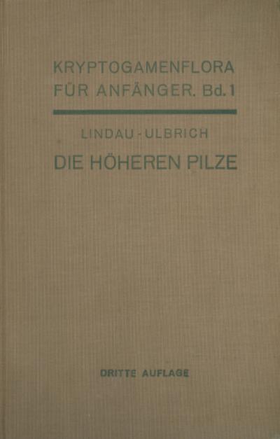 Die höheren Pilze