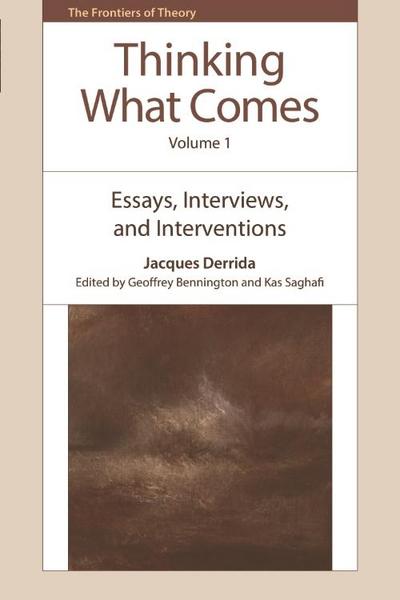 Thinking What Comes, Volume 1
