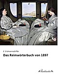 Das Reimwörterbuch von 1897