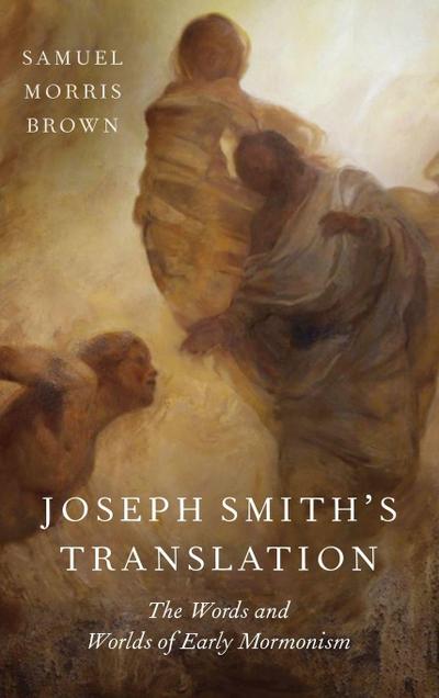 Joseph Smith’s Translation