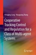 Cooperative Tracking Control and Regulation for a 
