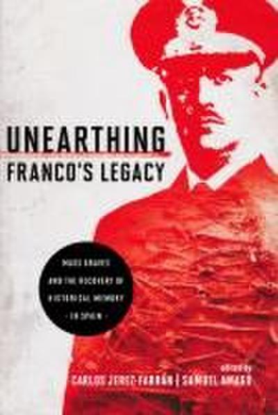 Unearthing Franco’s Legacy
