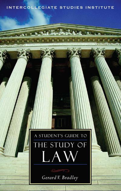 A Student’s Guide to the Study of Law