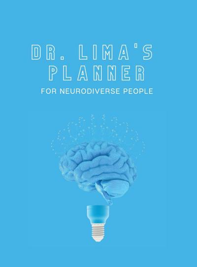 Dr. Lima’s Planner for Neurodiverse People