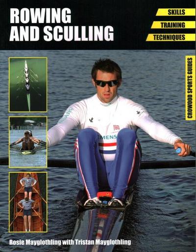 Rowing and Sculling
