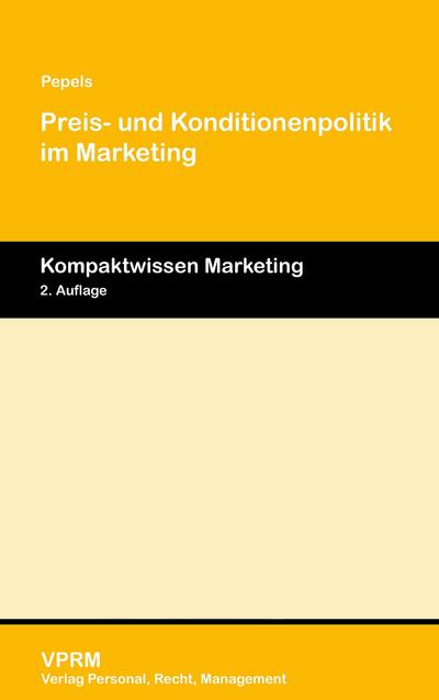 Preis- und Konditionenpolitik im Marketing