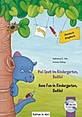 Viel Spaß im Kindergarten, Dadilo!: Kinderbuch Deutsch-Englisch mit Audio-CD