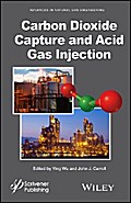 Carbon Dioxide Capture and Acid Gas Injection