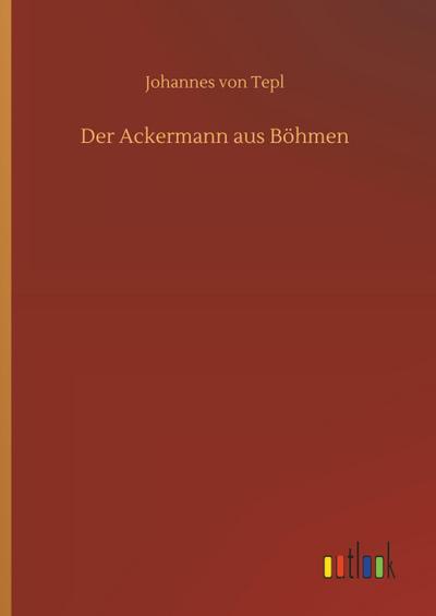 Der Ackermann aus Böhmen