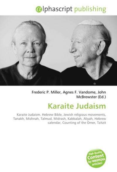 Karaite Judaism - Frederic P. Miller