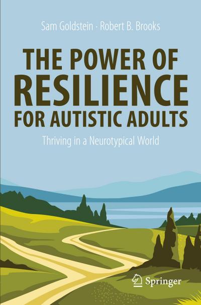 The Power of Resilience for Autistic Adults