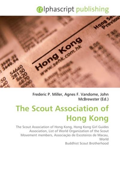 The Scout Association of Hong Kong - Frederic P Miller