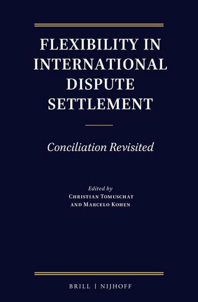Flexibility in International Dispute Settlement