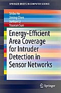 Energy-Efficient Area Coverage for Intruder Detection in Sensor Networks