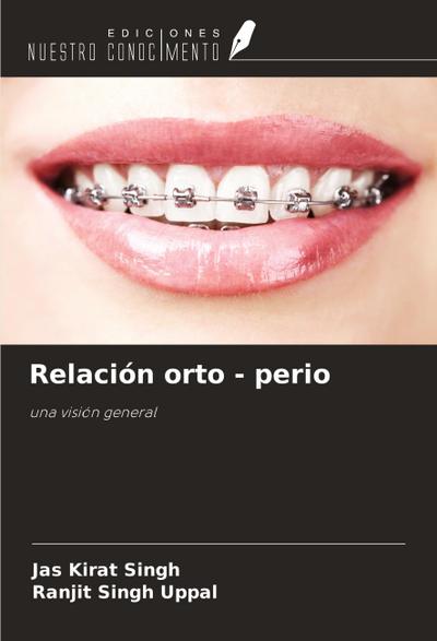 Relación orto - perio