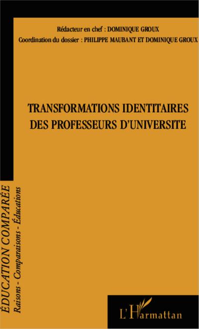 Transformations identitaires des professeurs d’université
