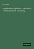 Vergleichende allgemeine Erdkunde in wissenschaftlicher Darstellung