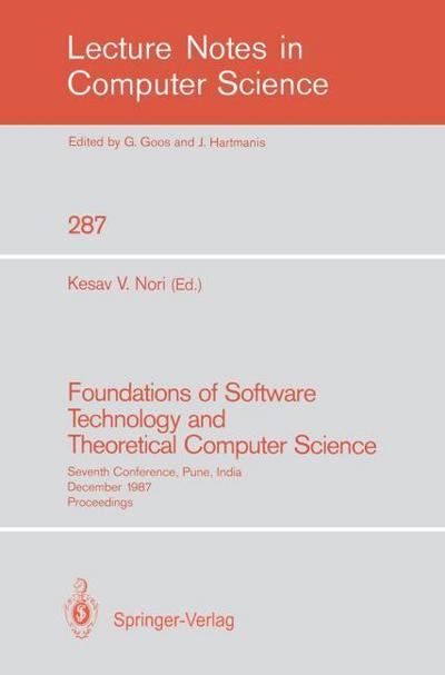 Foundations of Software Technology and Theoretical Computer Science
