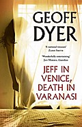 Jeff In Venice, Death In Varanasi