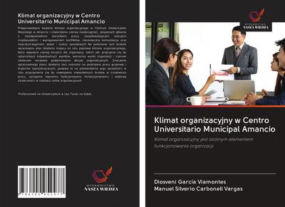 Klimat organizacyjny w Centro Universitario Municipal Amancio