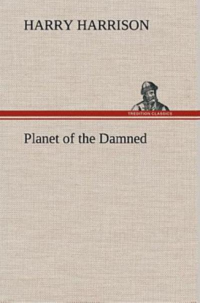Planet of the Damned