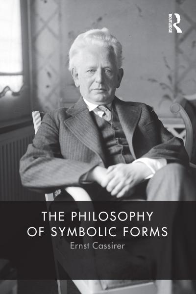 The Philosophy of Symbolic Forms