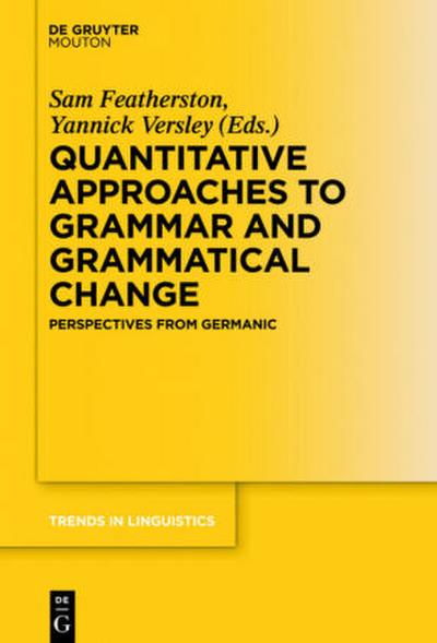 Quantitative Approaches to Grammar and Grammatical Change