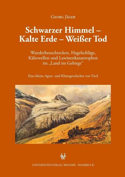 Schwarzer Himmel - Kalte Erde - Weißer Tod