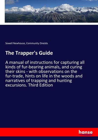 The Trapper’s Guide