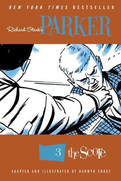 Richard Stark’s Parker, Volume 3