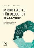 Micro Habits für besseres Teamwork