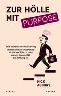 Zur Hölle mit Purpose